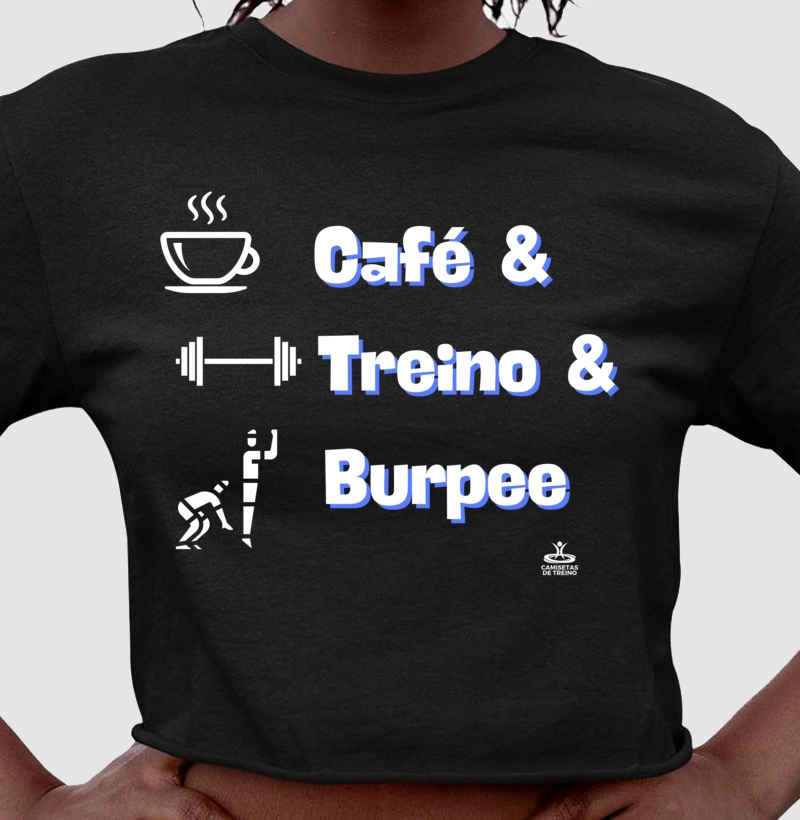 Café & Treino & Burpee