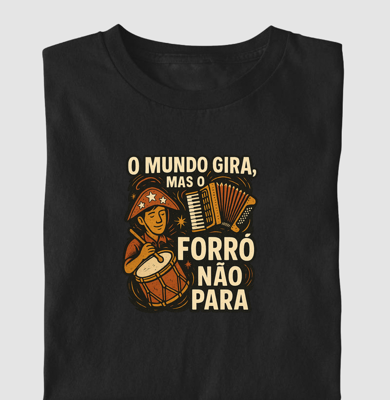 O mundo gira mas o forró não para