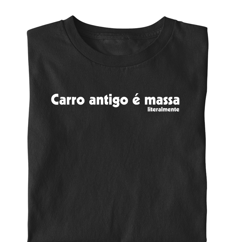 Carro antigo é massa, literalmente