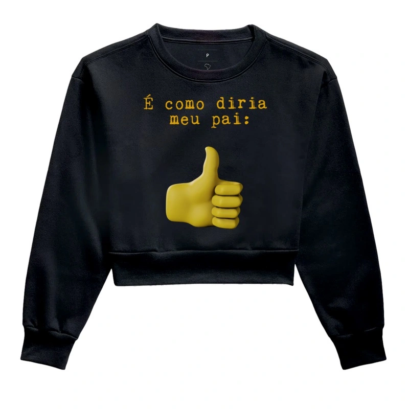 É como diria meu pai