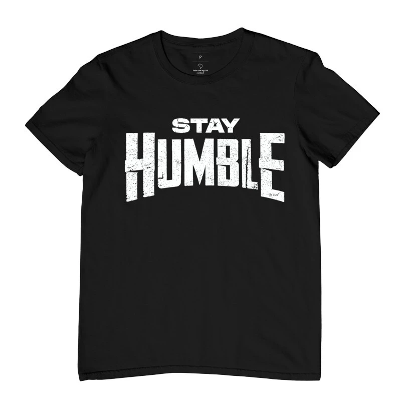 Stay Humble