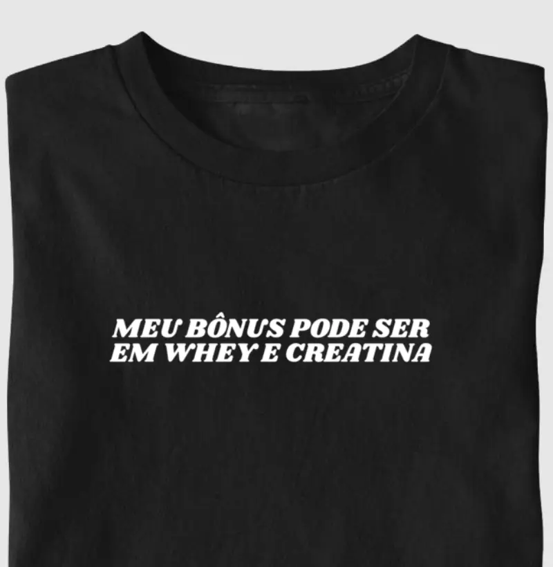 O bônus pode ser Whey e Creatina