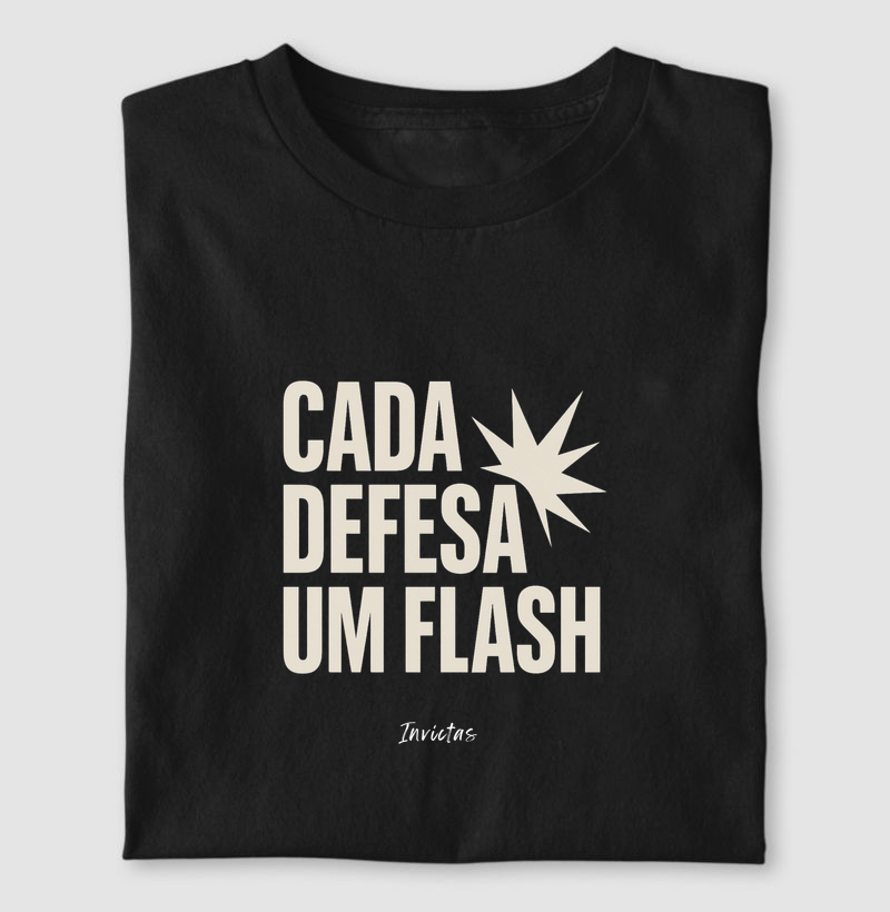 Camiseta Algodão Penteado - Cada defesa, um flash