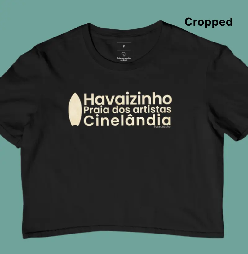 Havaizinho, Praia dos artistas e cinelândia.