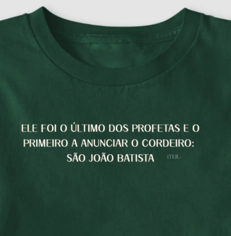 O último dos profetas, o primeiro a anunciar o Cordeiro