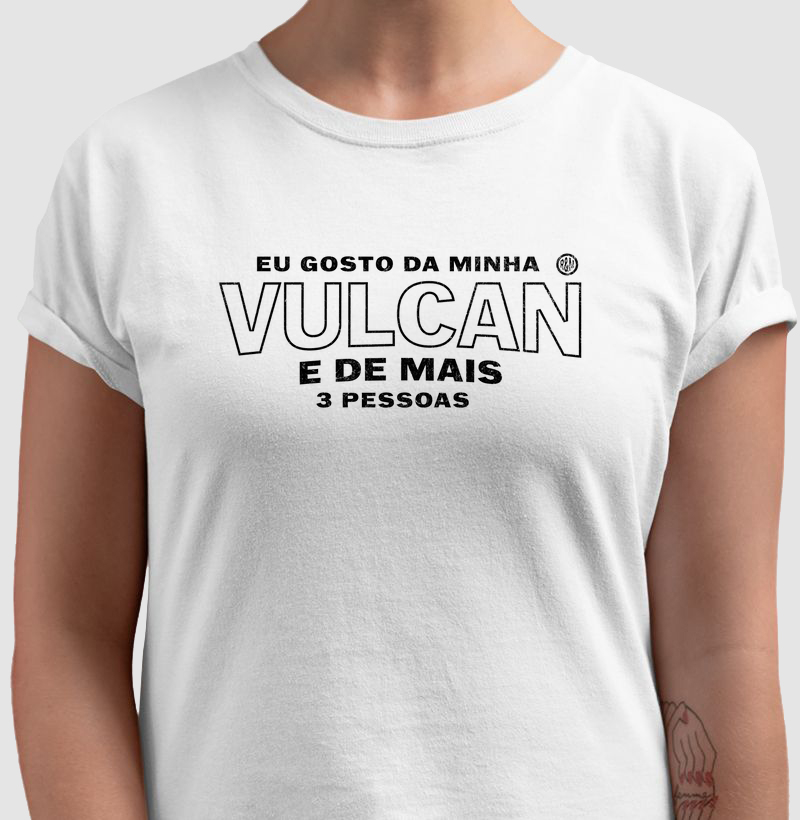 Eu gosto da minha Vulcan