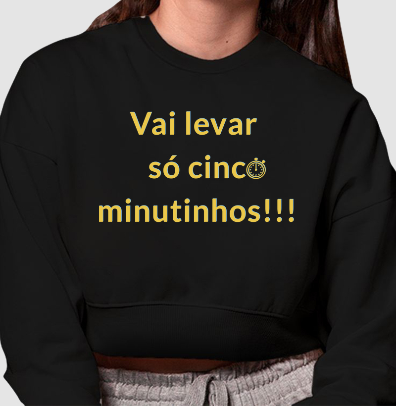 Só Cinco Minutinhos!