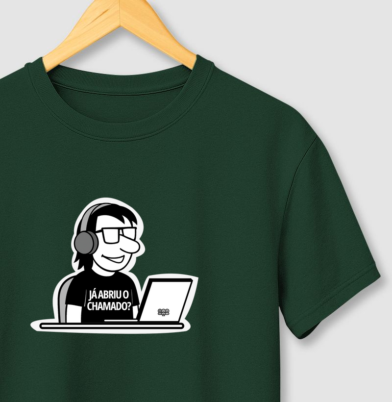 Já abriu o chamado? | Camiseta