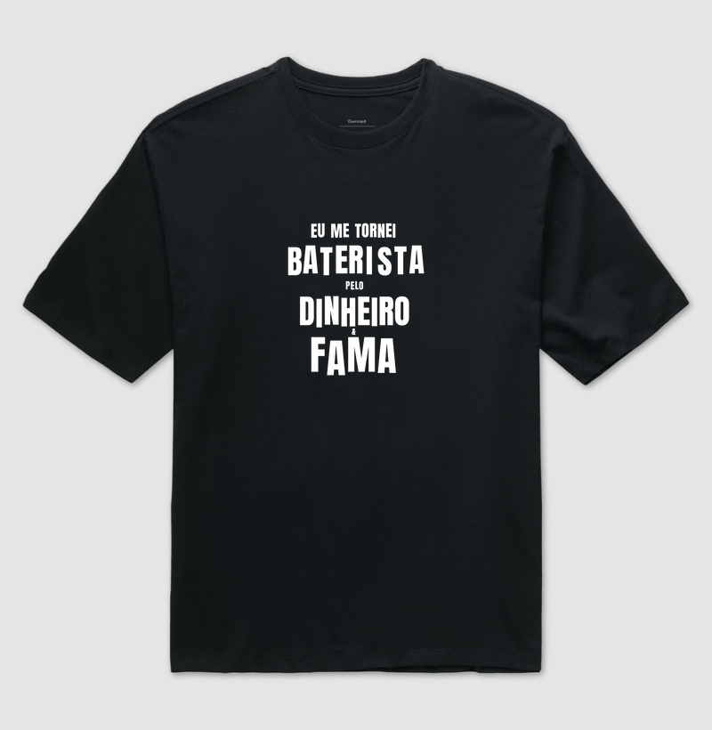 Eu Me Tornei Baterista Pelo Dinheiro e Fama