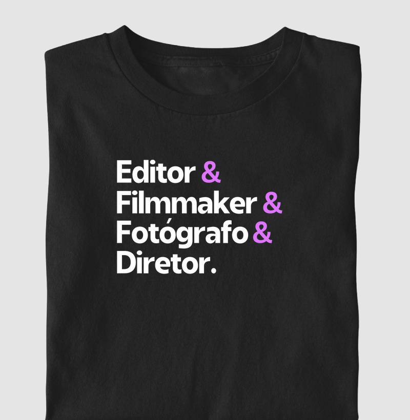 Editor, filmmaker, fotógrafo e diretor