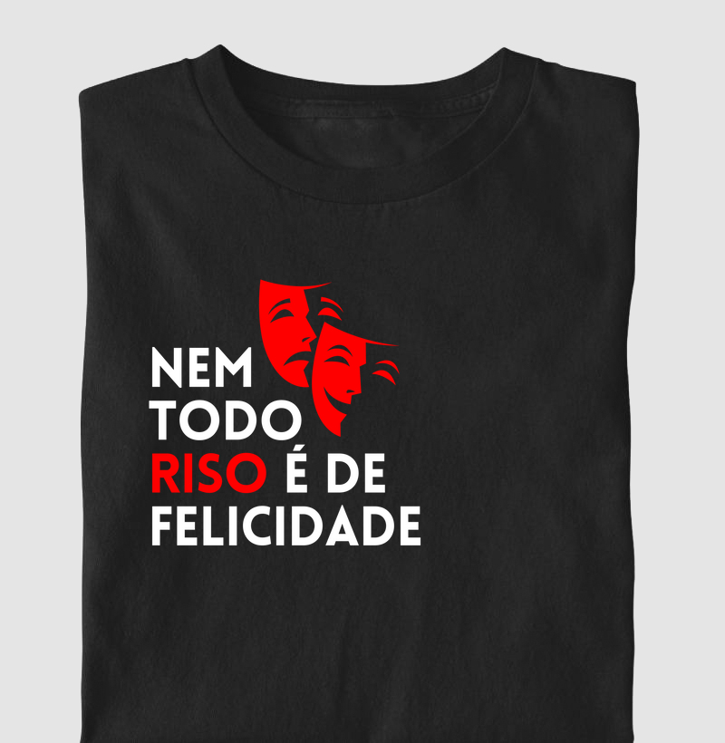 Nem todo riso é de felicidade