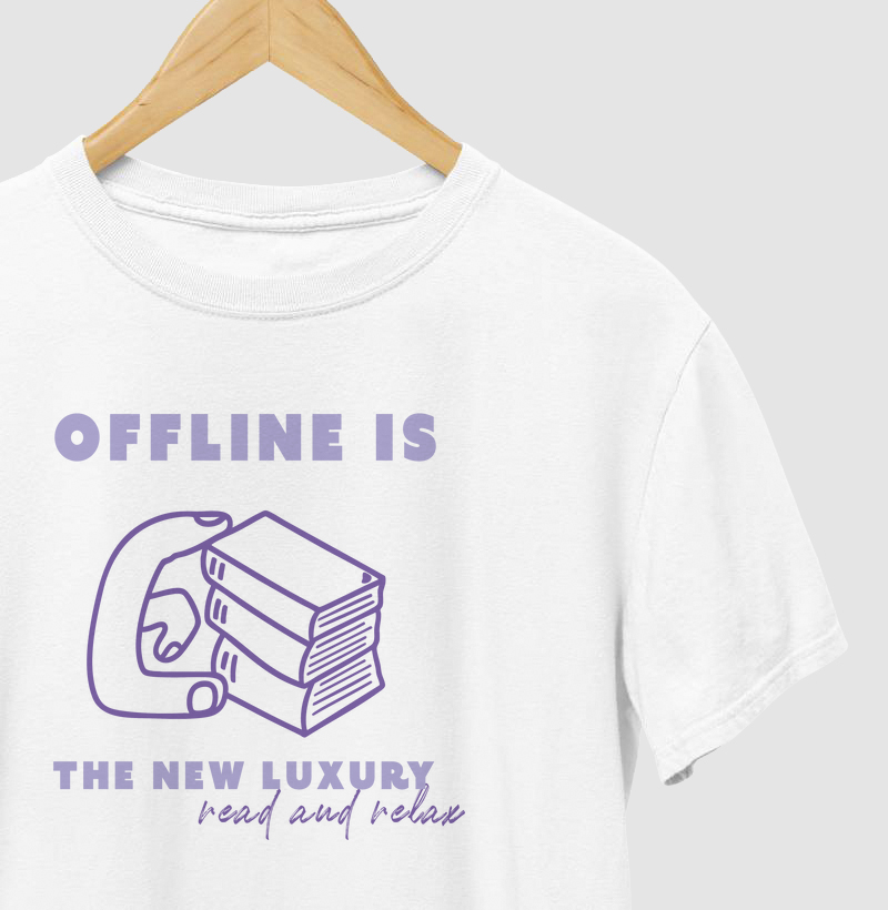 Offline is the New Luxury