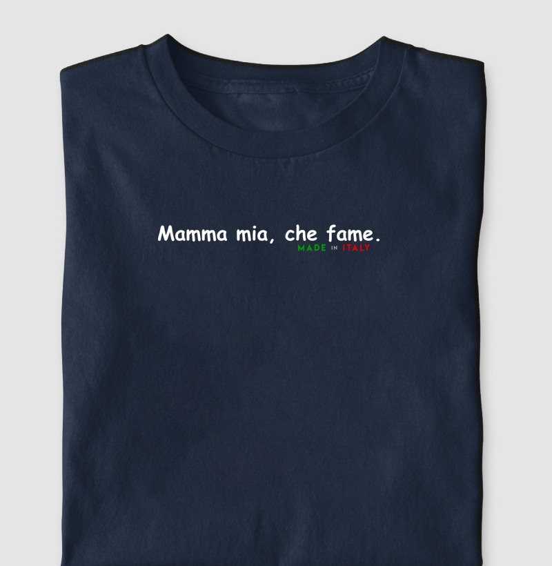 Mamma mia, che fame.