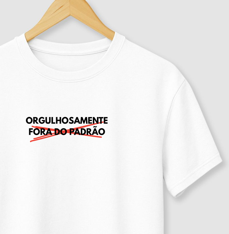 ORGULHOSAMENTE FORA DO PADRÃO