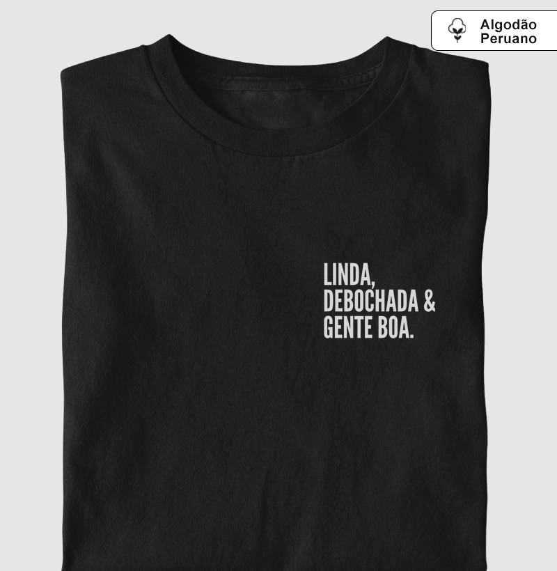 LINDA DEBOCHADA E GENTE BOA