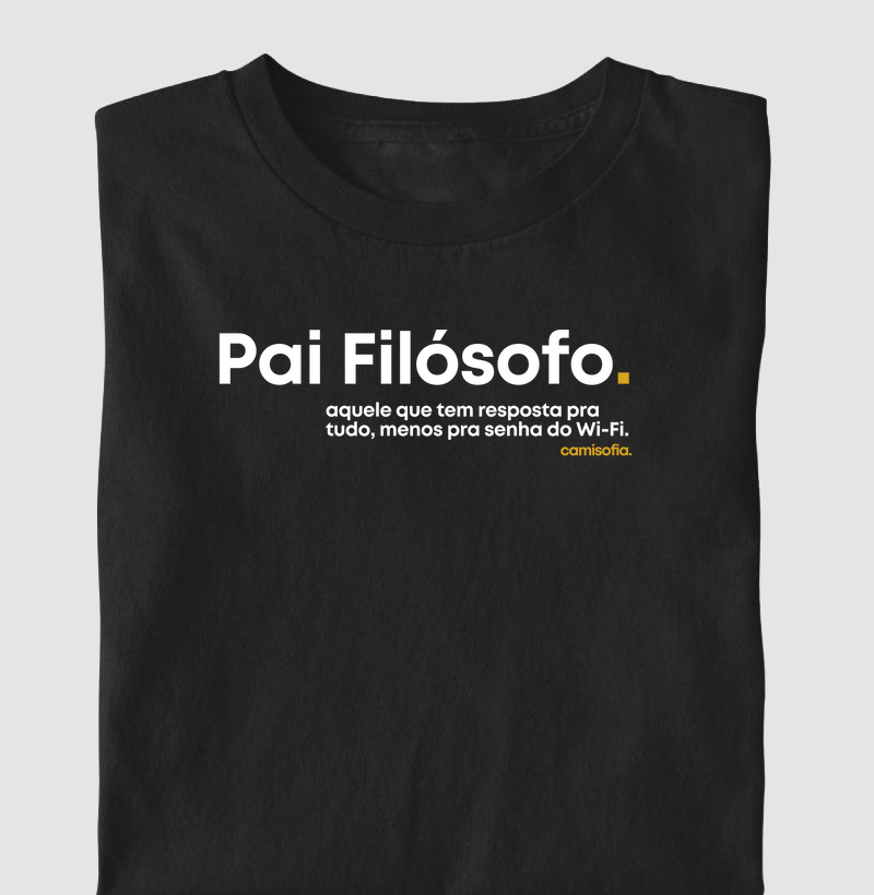 Pai Filósofo - Respostas para Tudo, Exceto a Senha do Wi-Fi