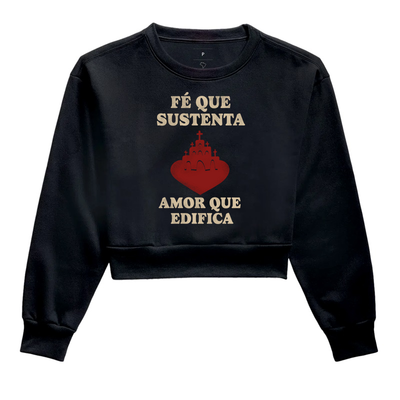 Fé que Sustenta, Amor que Edifica