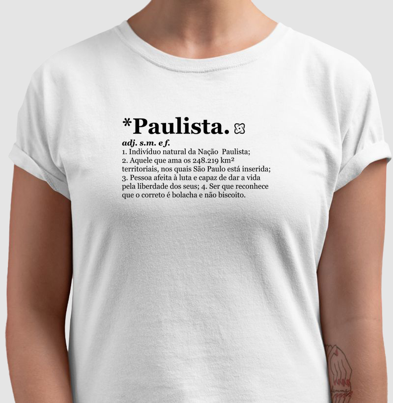Paulista, definição Camiseta Algodão
