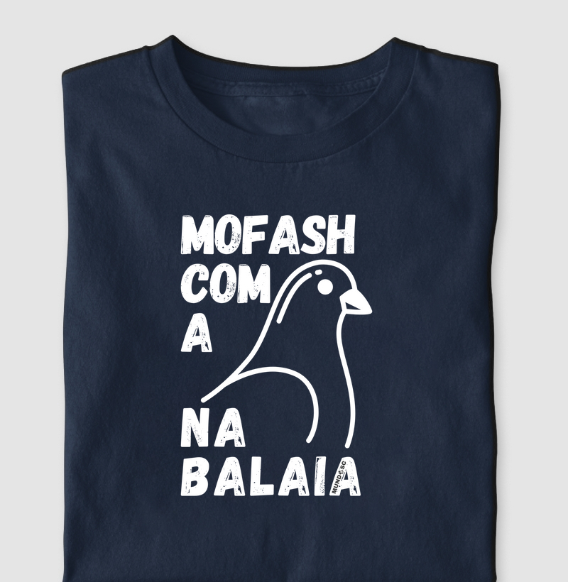 Mofash com a Pomba na Balaia – Camiseta Manezinha
