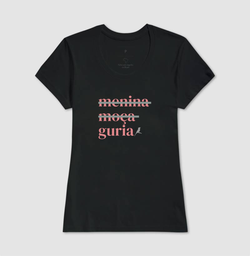 CAMISETA É AS GURIA 