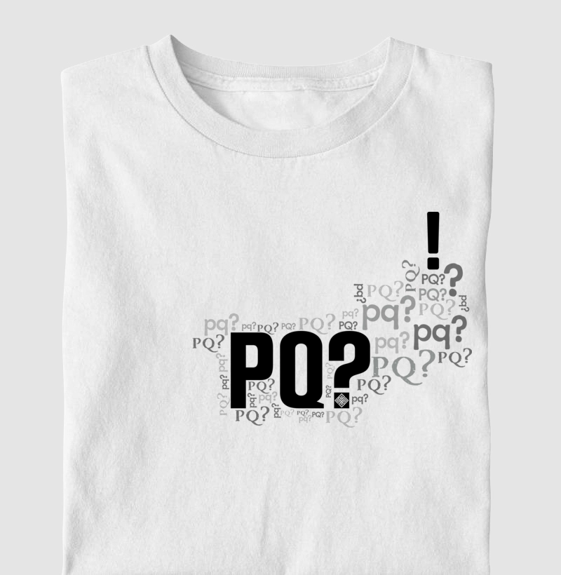 Camiseta PQ?