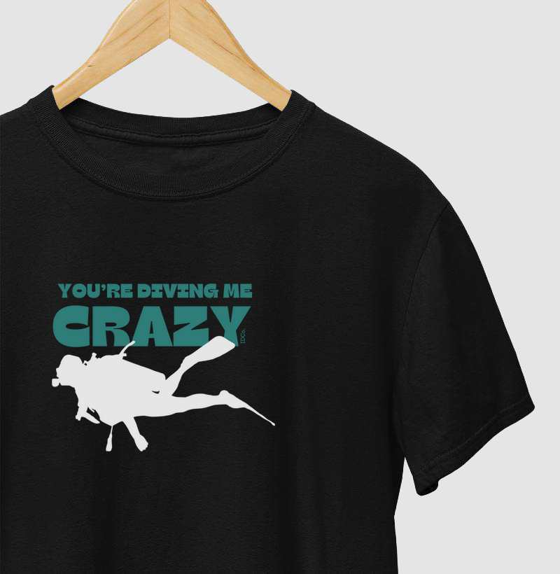 You're Diving Me Crazy