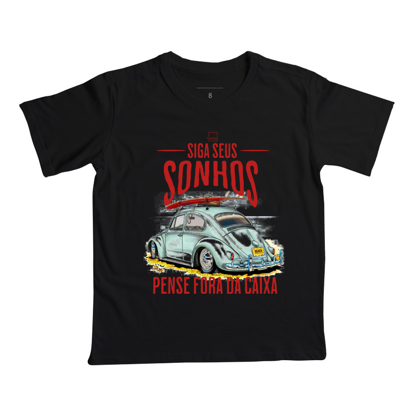 Camiseta Outside Siga seus sonhos