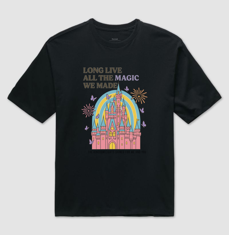Long Live All the Magic We Made