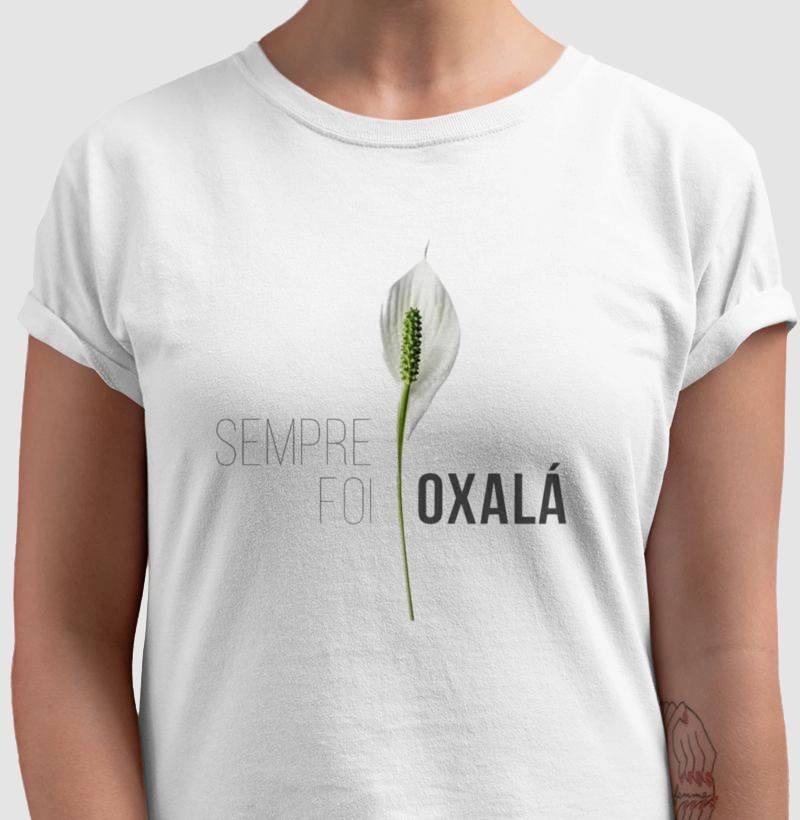OXALÁ SEMPRE 