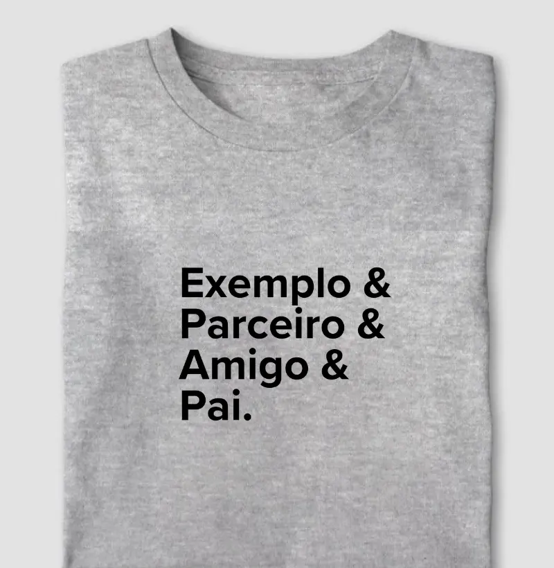 Clássica - Exemplo & Parceiro & Amigo & Pai.