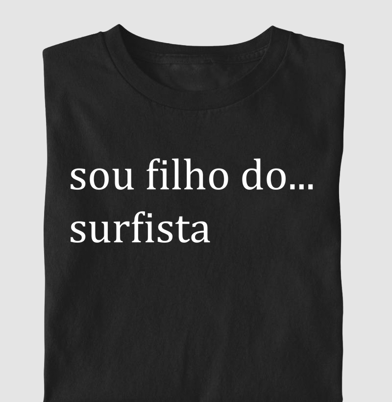 Camiseta Filho De Surfista