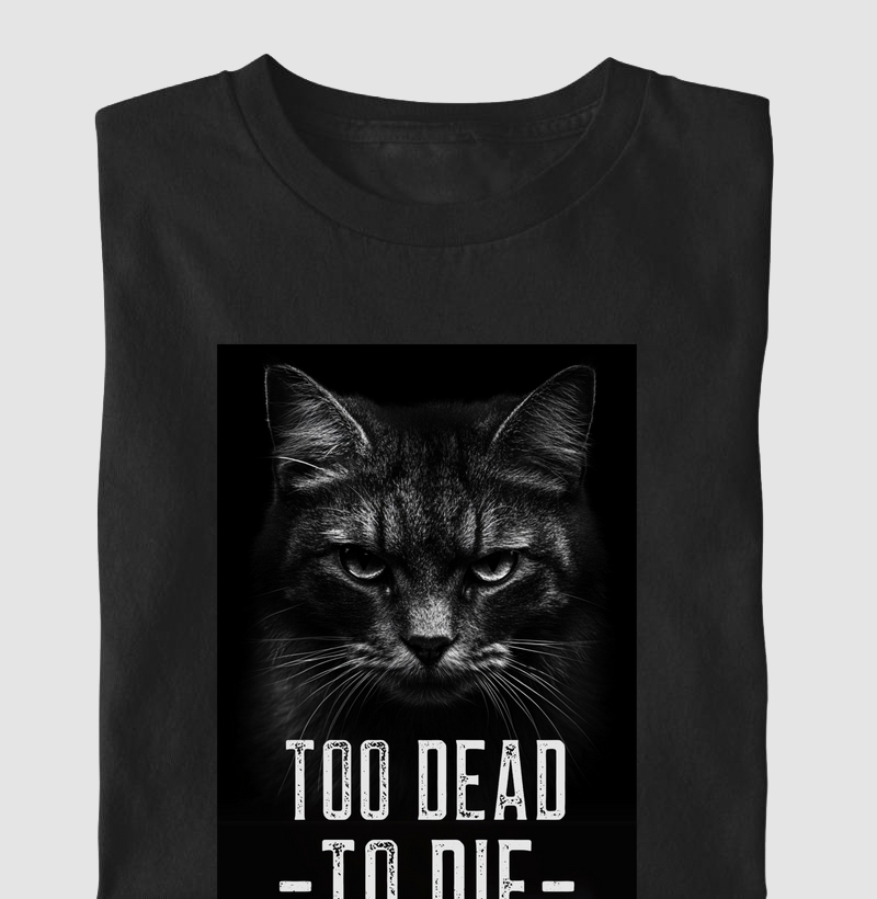 Too Dead To Die