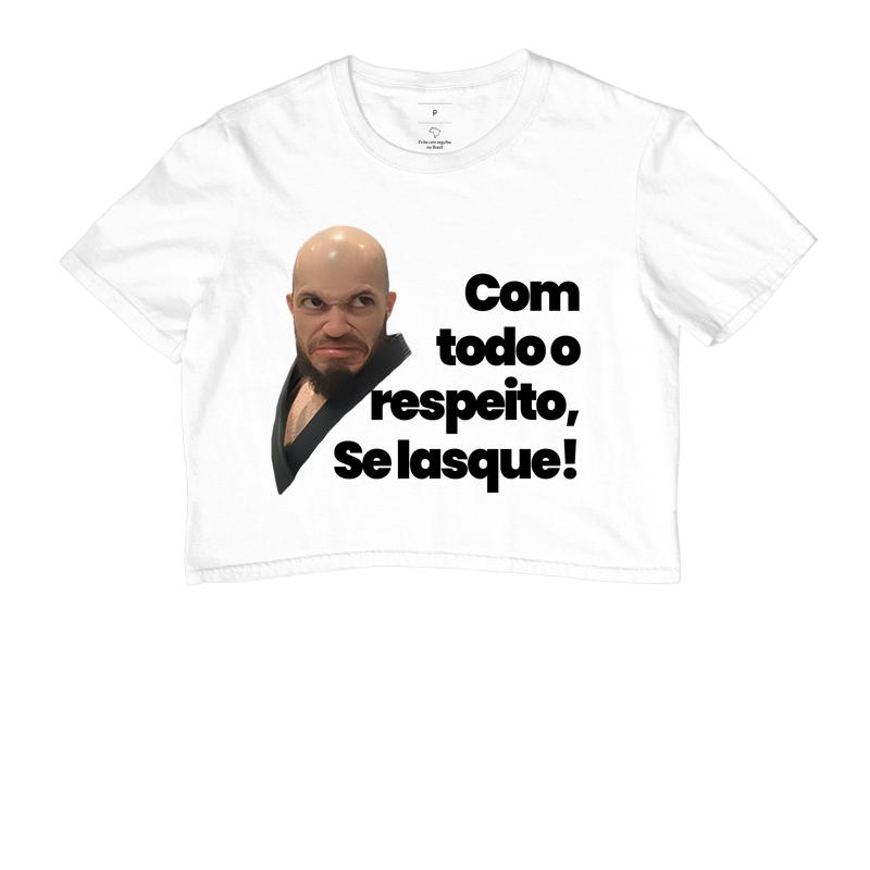 COM TODO O RESPEITO WHITE