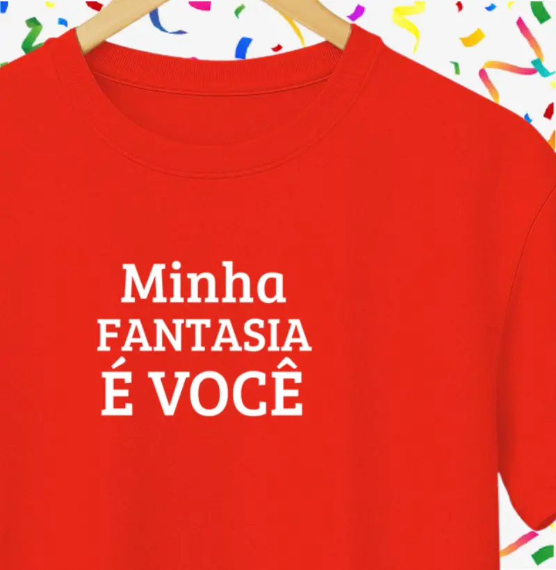 Minha Fantasia é Você