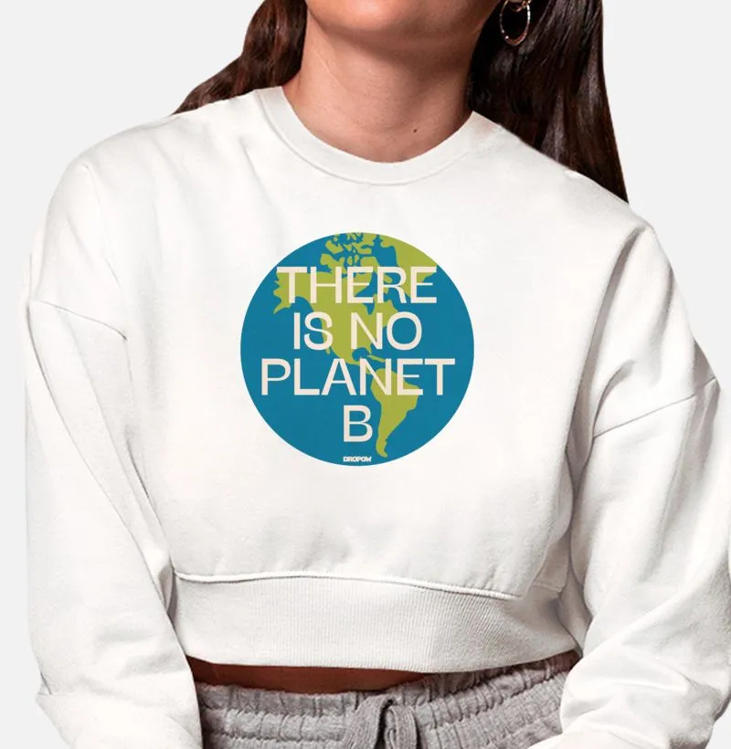 There is no planet B