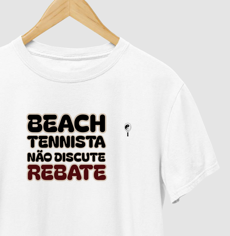 Beach Tennista não Discute, Rebate