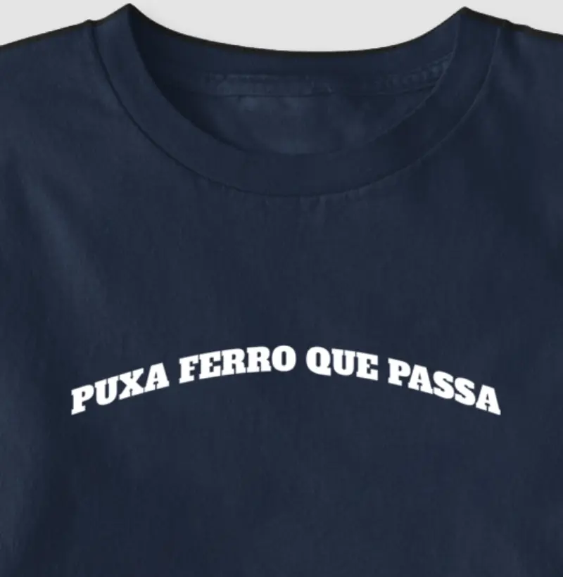 Puxa ferro que passa