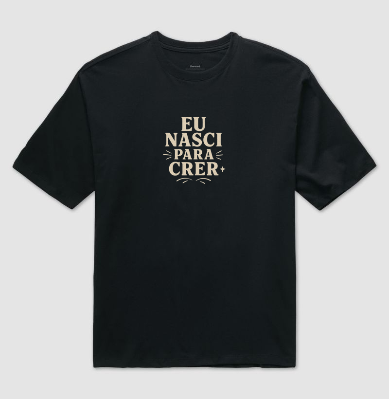 Eu nasci para crer