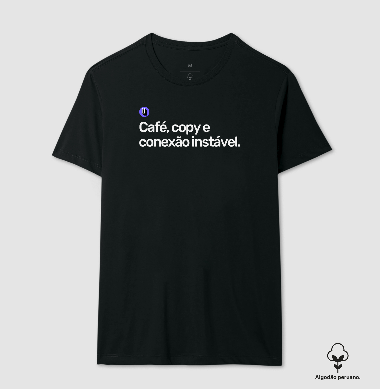 Café, copy e conexão instável.