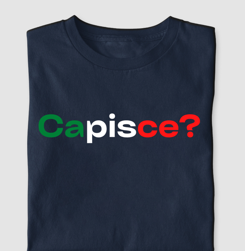 Capisce?