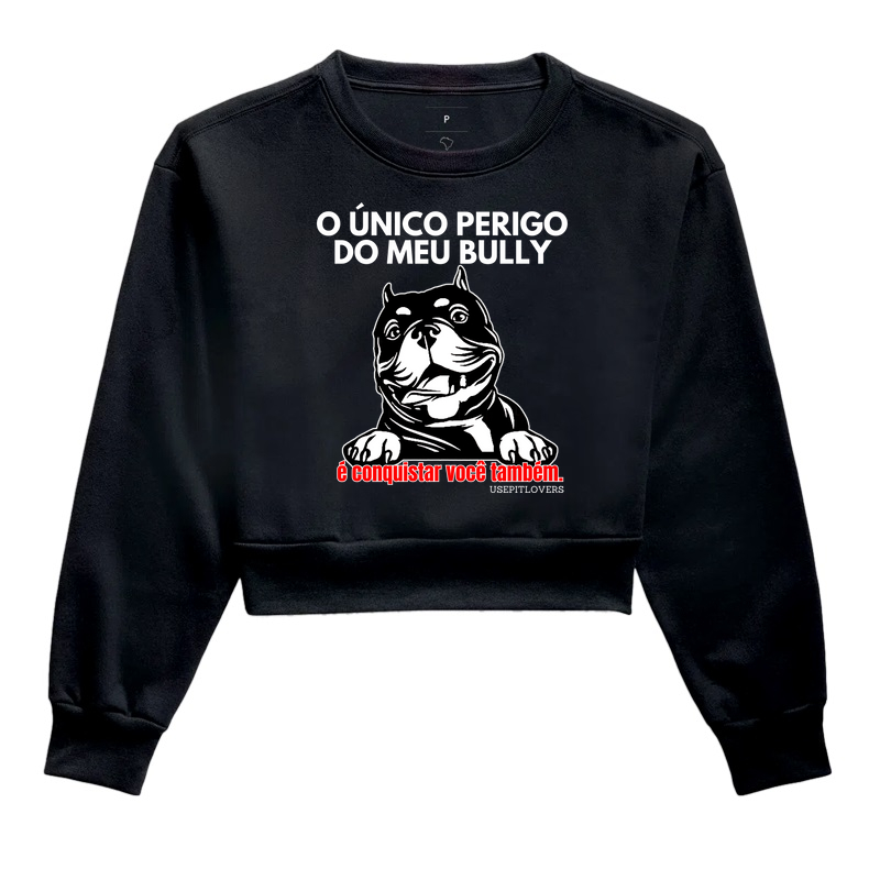 O ÚNICO PERIGO DO MEU BULLY É CONQUISTAR VOCÊ TAMBÉM
