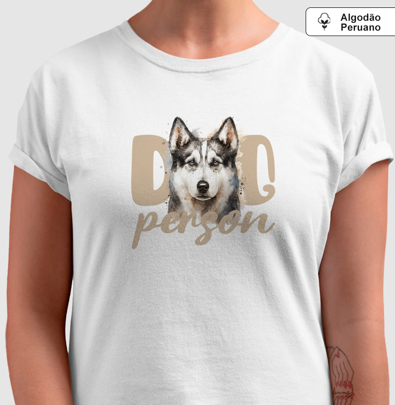 Camiseta Algodão Peruano Dog Person