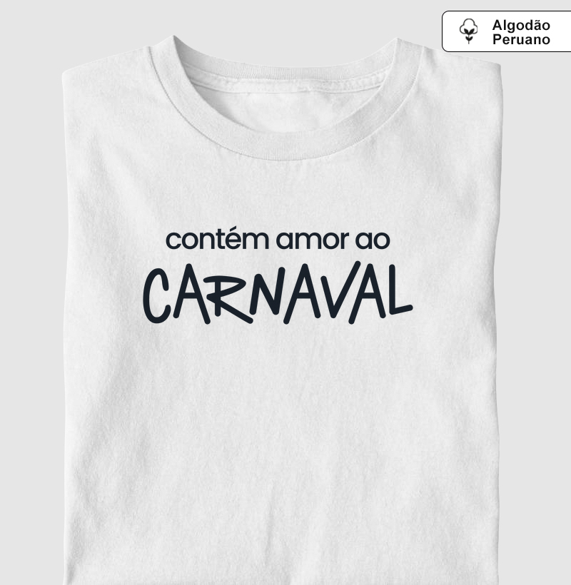 Algodão Peruano - Contém amor ao Carnaval