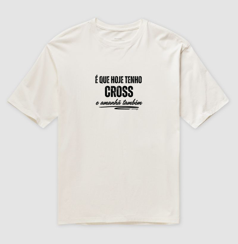 Hoje Tenho Cross 