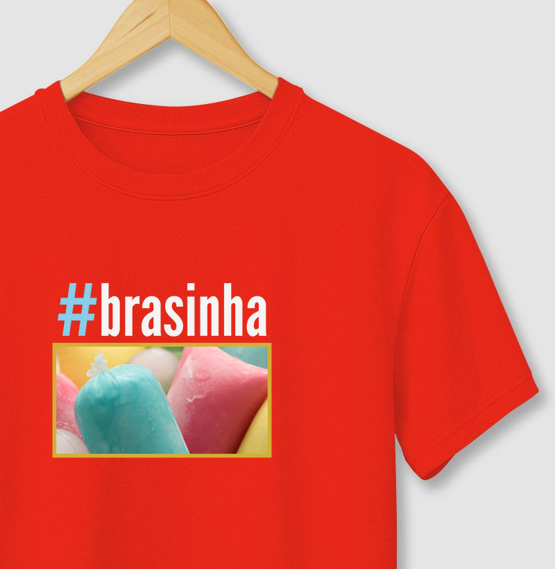#Brasinha