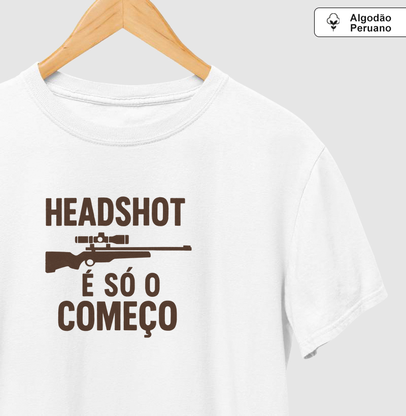 HEADSHOT É SÓ O COMEÇO