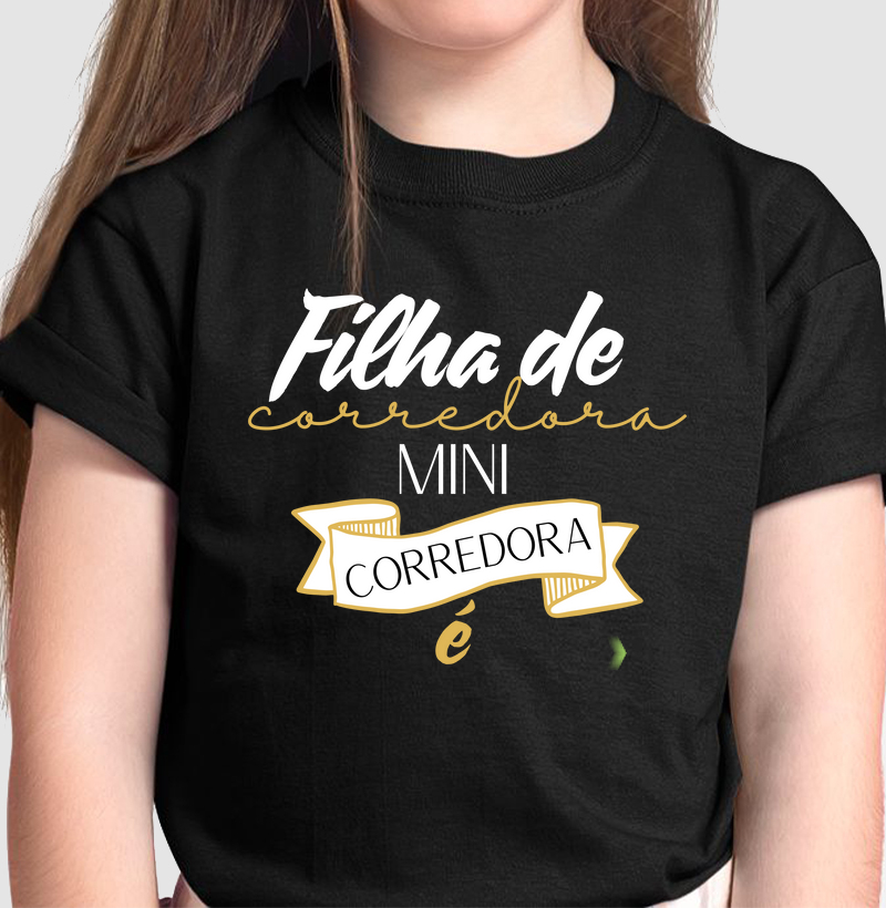 Filha de Corredora Mini Corredora é