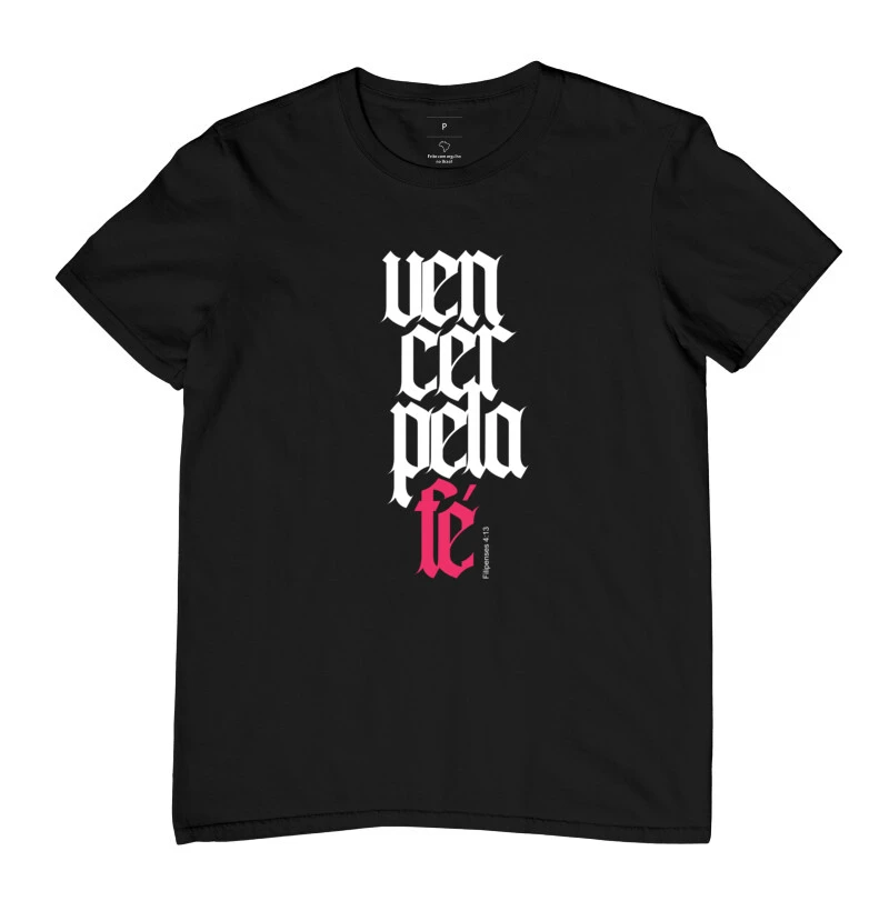 Camiseta Vencer Pela Fé