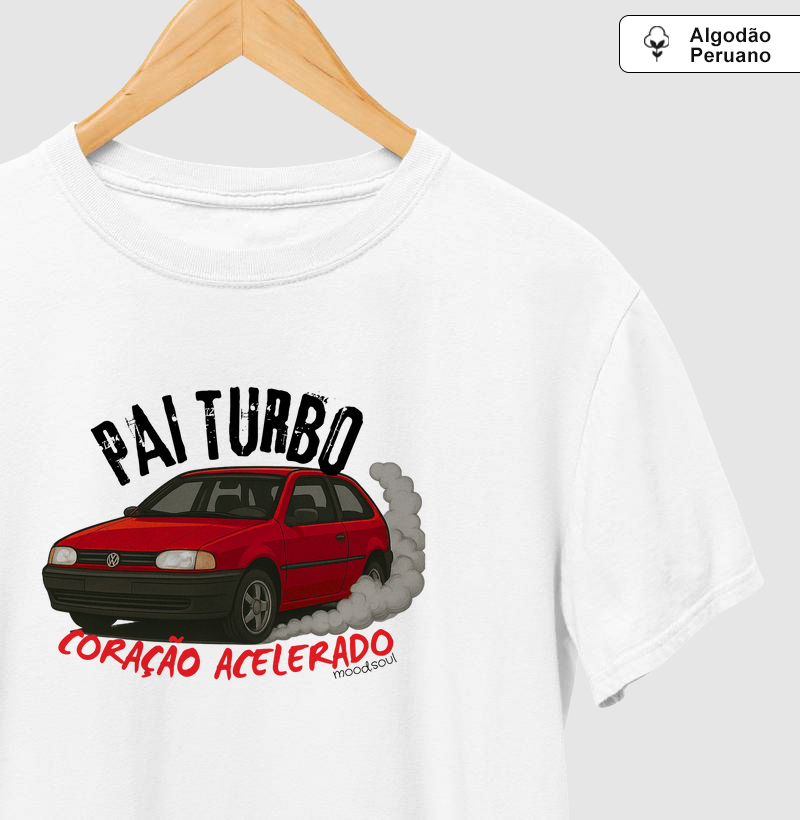 Pai turbo, coração acelerado