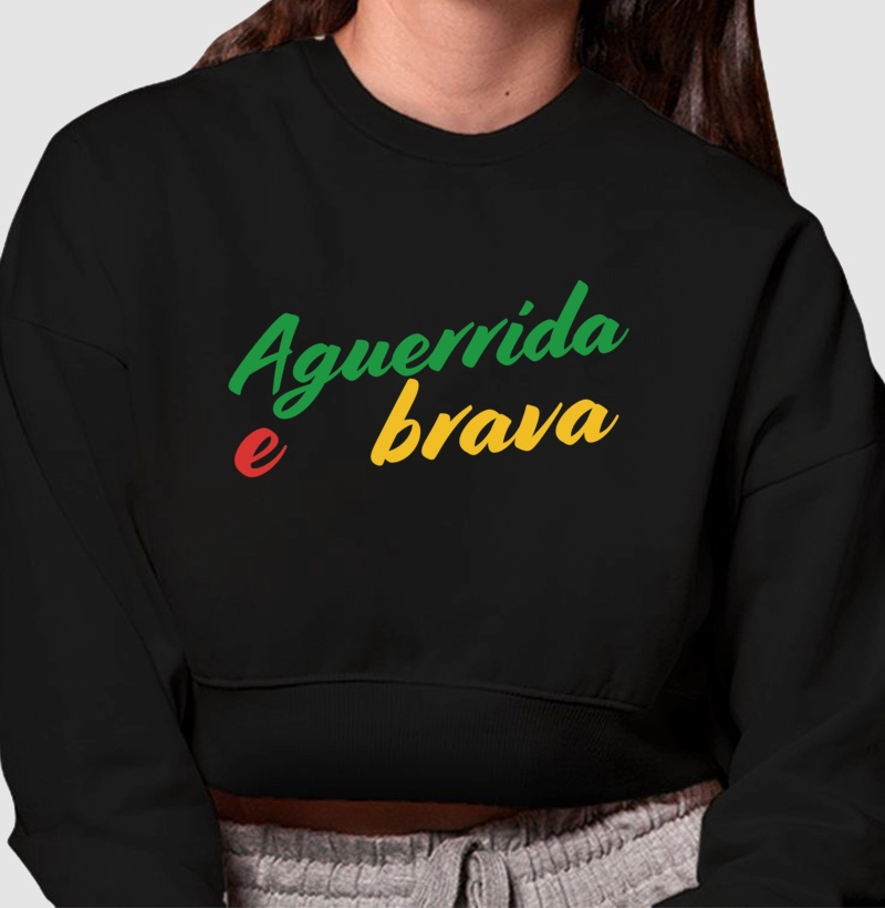 Aguerrida e Brava